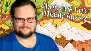 КУПЛИНОВ ОПЯТЬ ПОПАЛ В СРЕДНЕВЕКОВЬЕ ► Choice of Life Middle Ages 2 #1