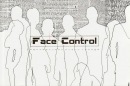 Face Control фотография #3 (источник - https://vk.com/id135349525)